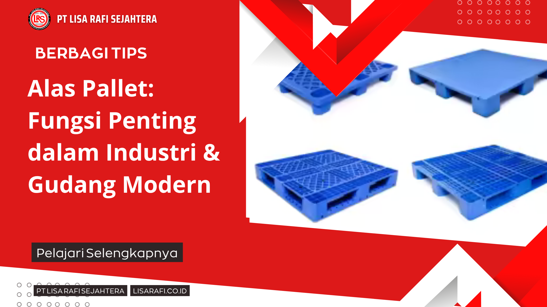 Alas Pallet_ Fungsi Penting dalam Industri & Gudang Modern