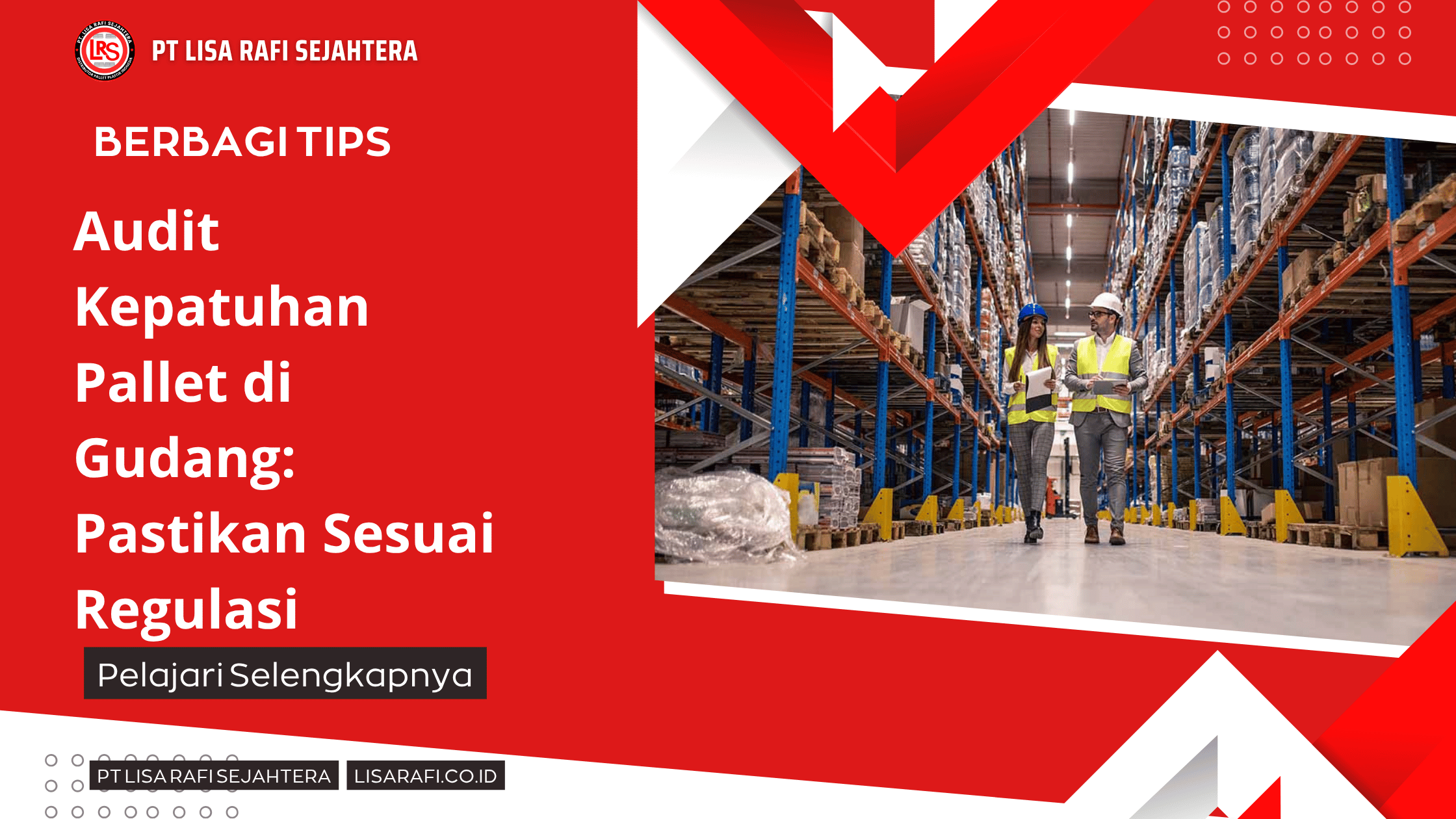 Audit Kepatuhan Pallet di Gudang_ Pastikan Sesuai Regulasi