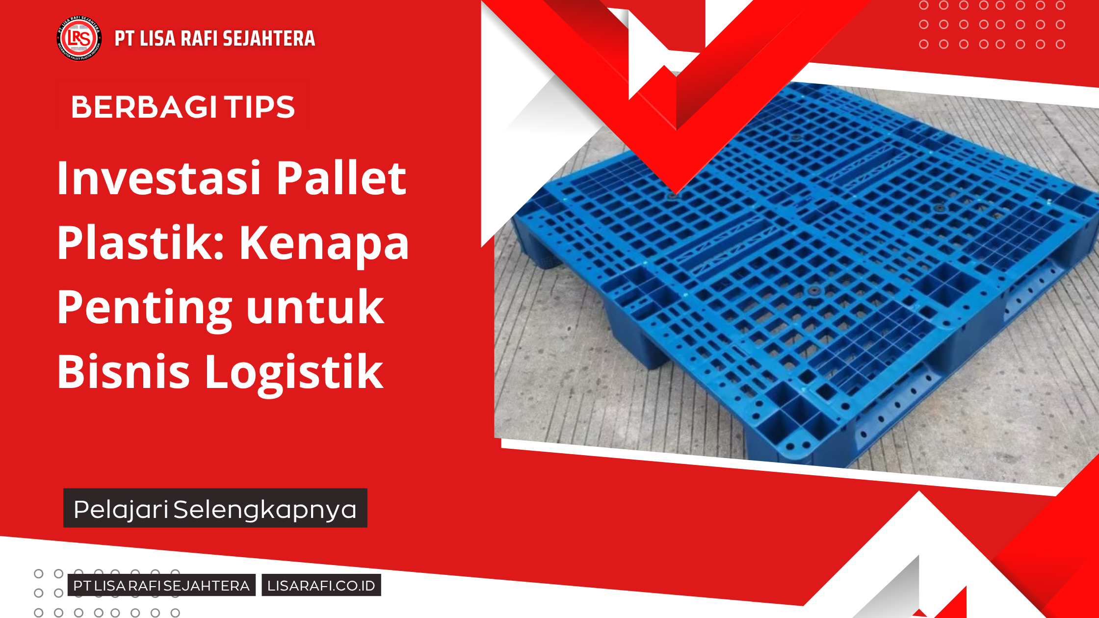 Investasi Pallet Plastik_ Kenapa Penting untuk Bisnis Logistik