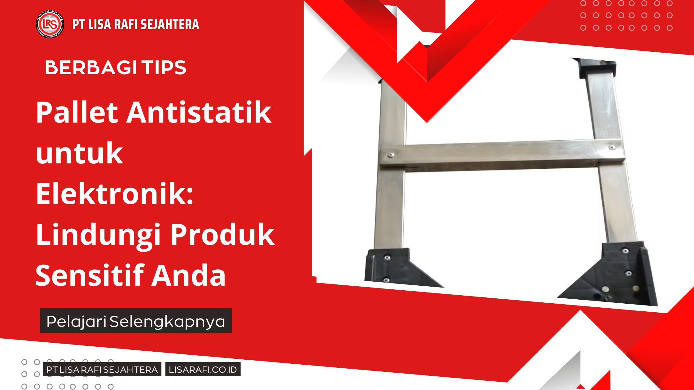 Pallet Antistatik untuk Elektronik Lindungi Produk Sensitif Anda