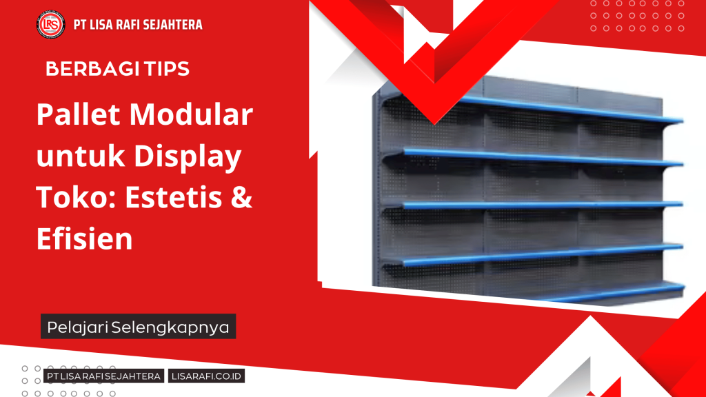 Pallet Modular untuk Display Toko_ Estetis & Efisien