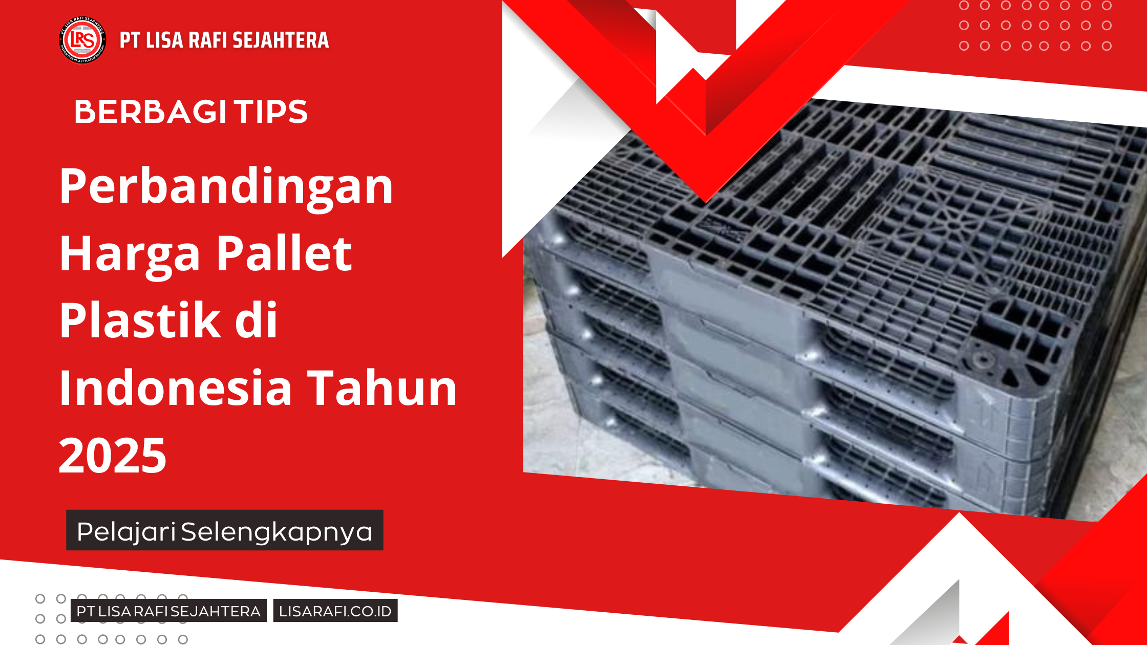 Perbandingan Harga Pallet Plastik di Indonesia Tahun 2025