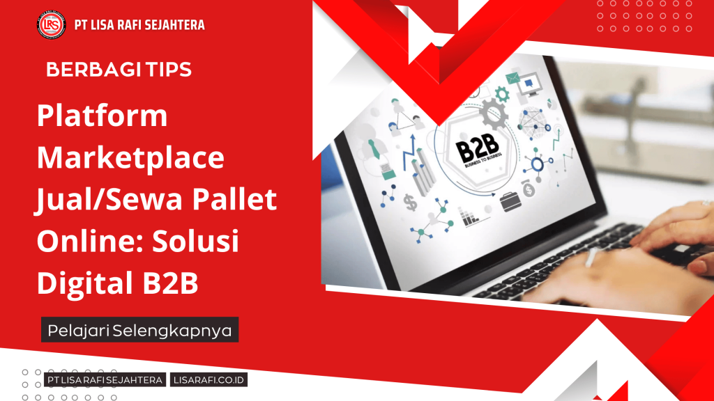 Platform Marketplace Jual_Sewa Pallet Online_ Solusi Digital B2B